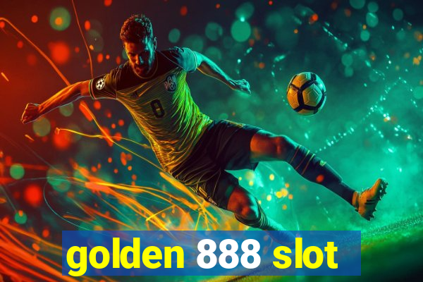 golden 888 slot