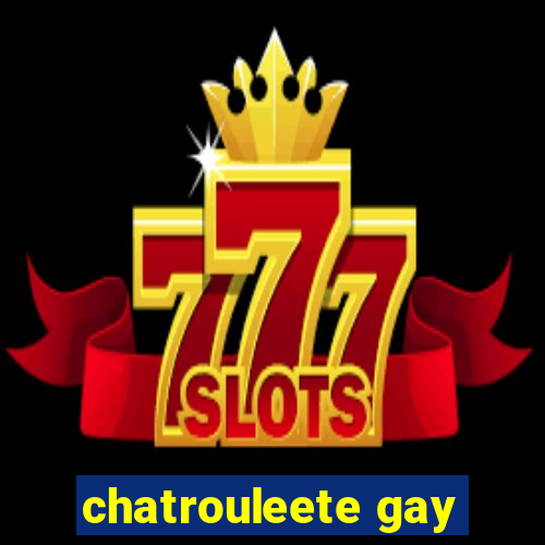 chatrouleete gay