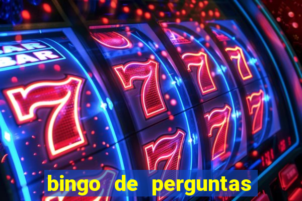 bingo de perguntas e respostas