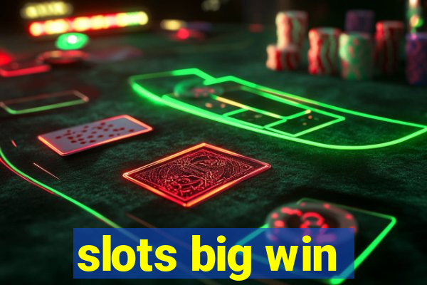 slots big win