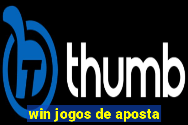 win jogos de aposta