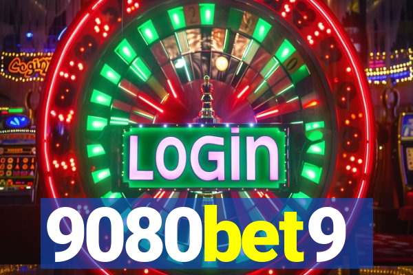 9080bet9