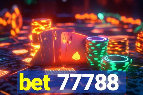 bet 77788