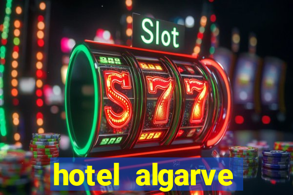 hotel algarve casino portimao