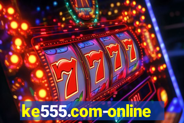 ke555.com-online slots casino