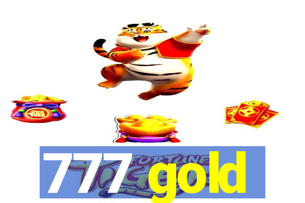 777 gold