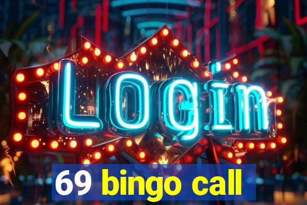 69 bingo call