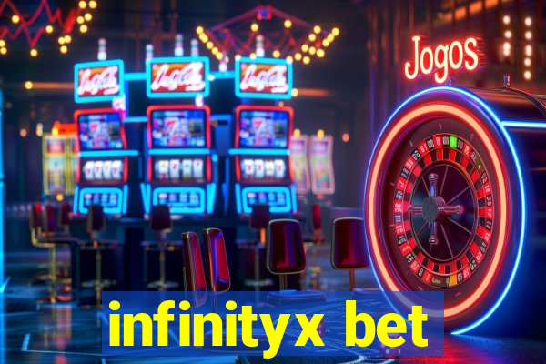 infinityx bet