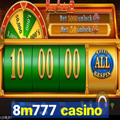 8m777 casino