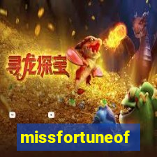 missfortuneof