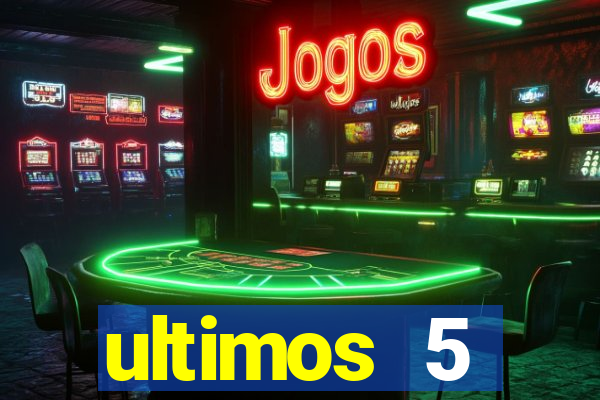 ultimos 5 resultados da quina