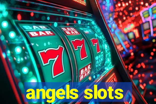 angels slots