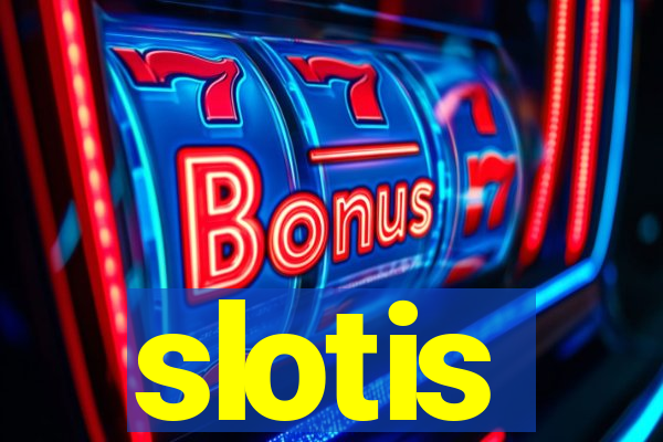 slotis