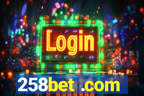 258bet .com