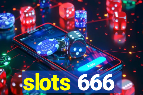 slots 666