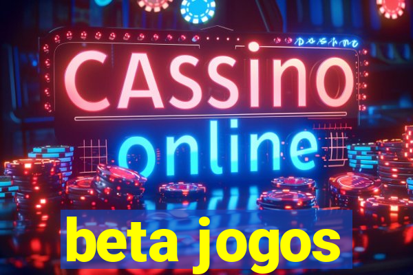 beta jogos