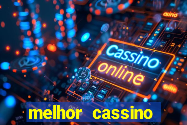 melhor cassino online 2023