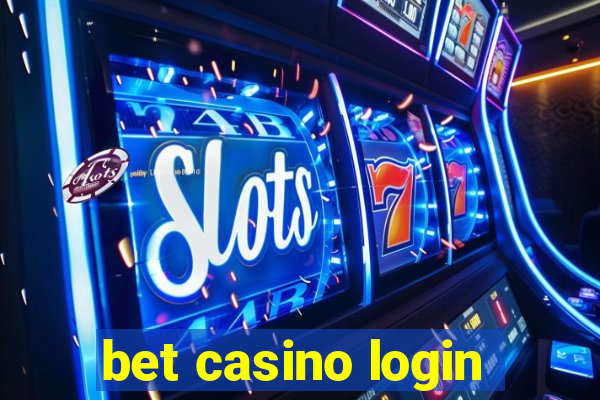 bet casino login