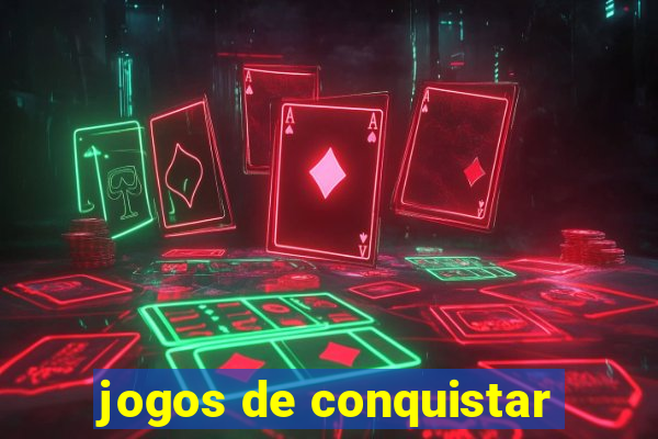 jogos de conquistar