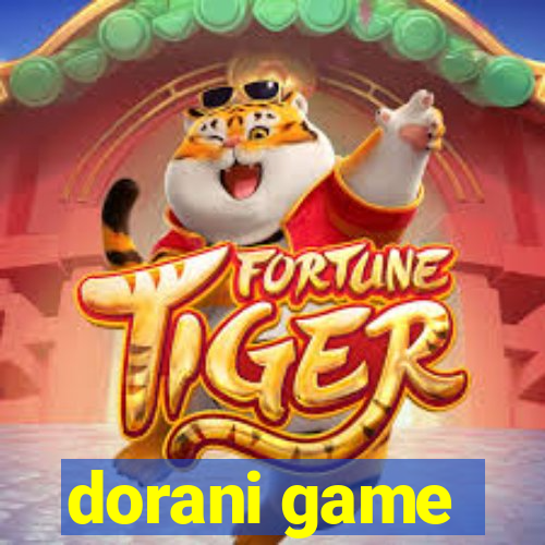 dorani game