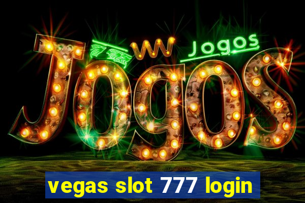 vegas slot 777 login