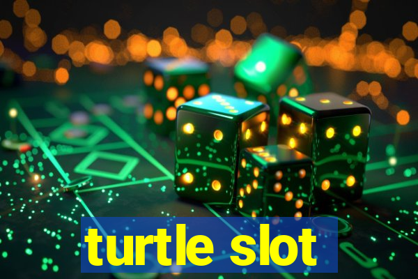 turtle slot