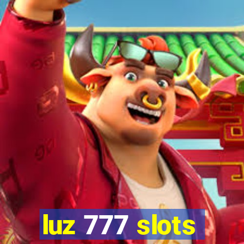 luz 777 slots