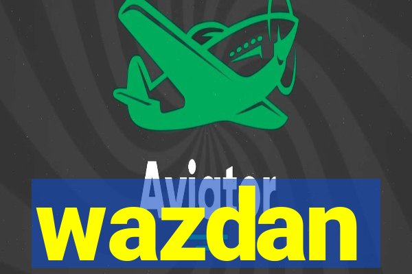 wazdan