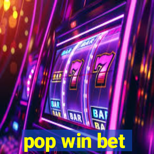 pop win bet