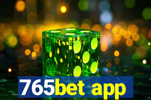 765bet app