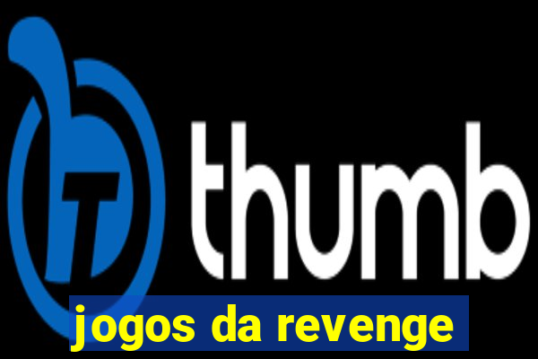 jogos da revenge