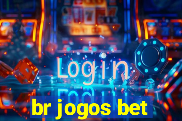 br jogos bet