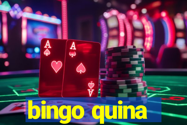 bingo quina