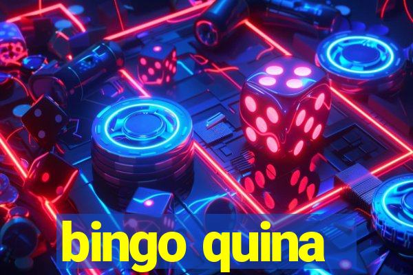 bingo quina