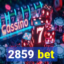 2859 bet