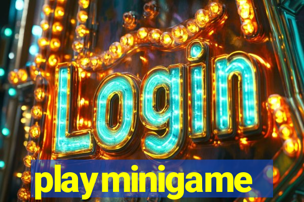 playminigame