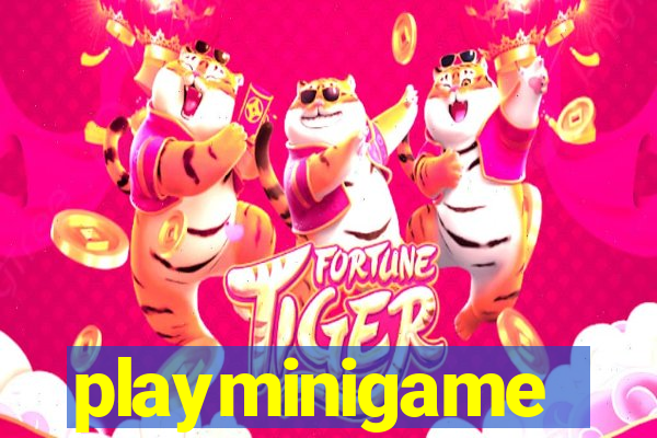 playminigame