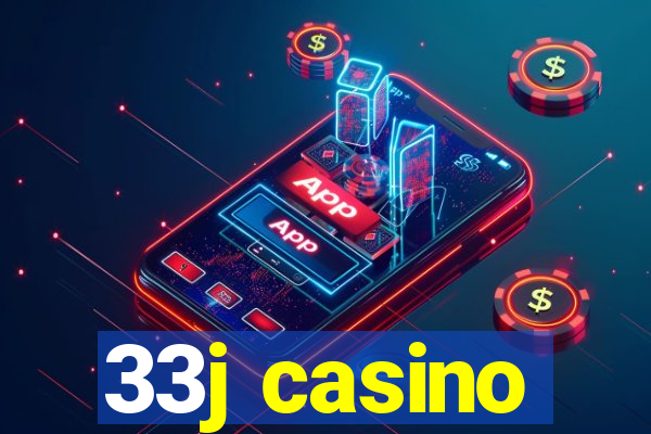 33j casino