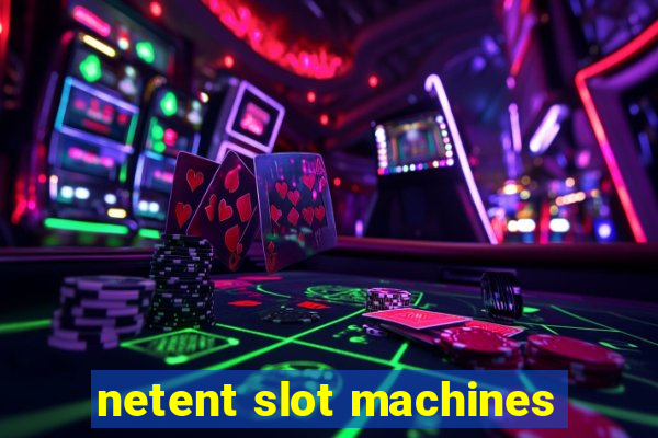 netent slot machines