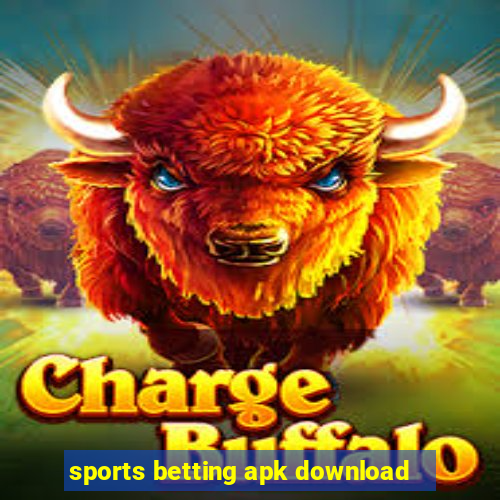 sports betting apk download