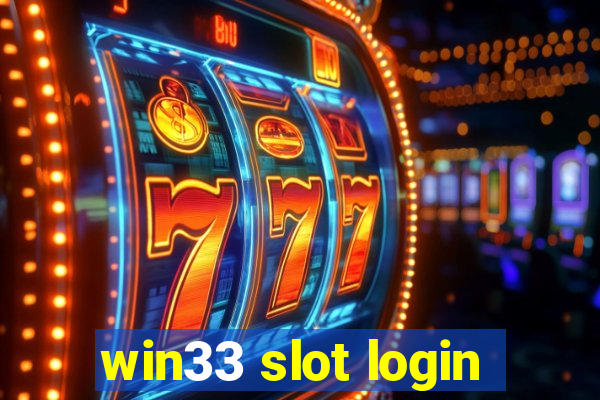 win33 slot login