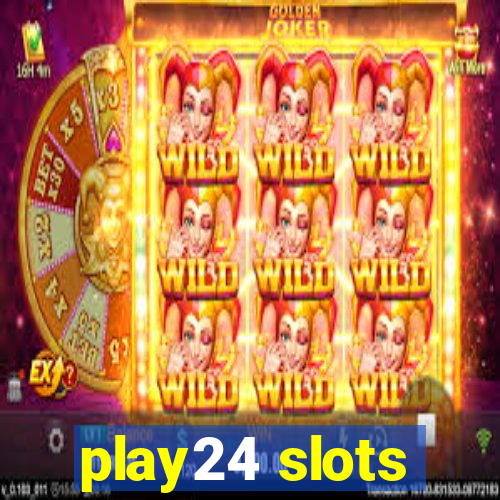 play24 slots