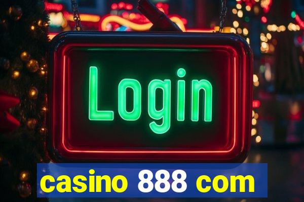 casino 888 com