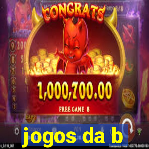 jogos da b