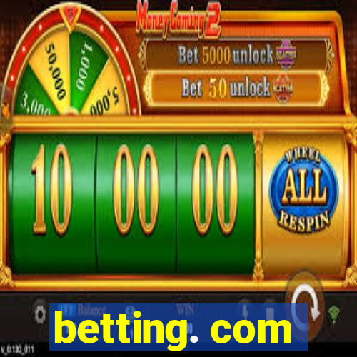 betting. com