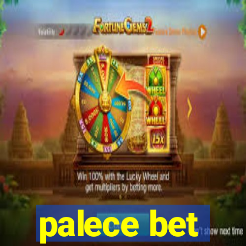 palece bet