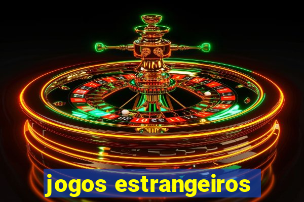 jogos estrangeiros