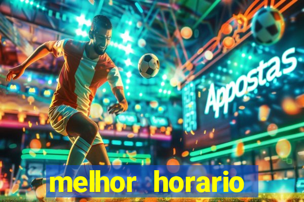 melhor horario jogar aviator