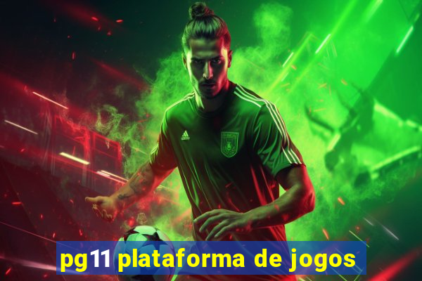 pg11 plataforma de jogos