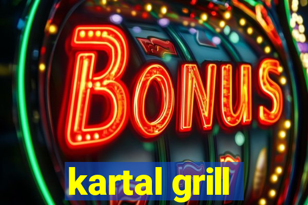 kartal grill